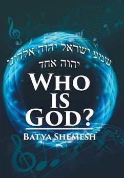 Who Is God? - Batya Shemesh