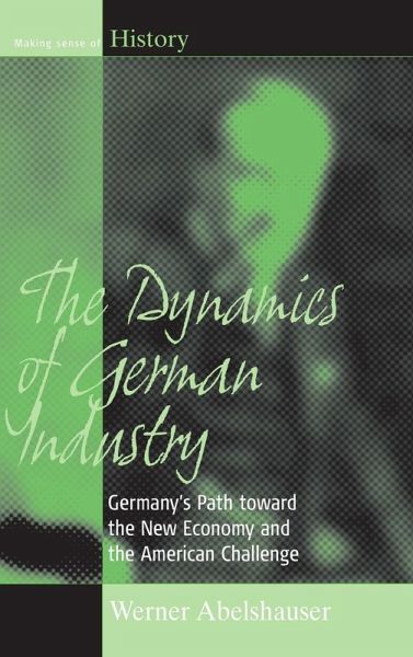 The Dynamics of German Industry The Dynamics of German Industry