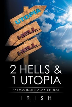 2 HELLS & 1 UTOPIA