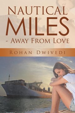 Nautical Miles - Away From Love - Dwivedi, Rohan