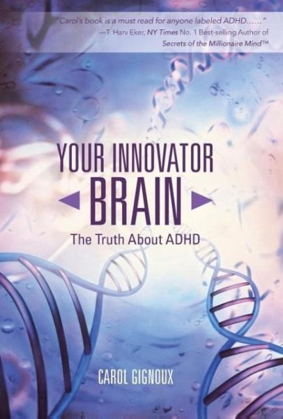 Your Innovator Brain Your Innovator Brain