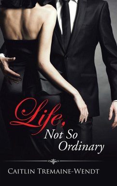 Life, Not So Ordinary