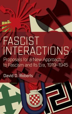 Fascist Interactions - Roberts, David D.