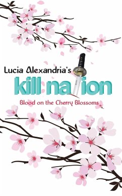 Kill Nation - Alexandria, Lucia