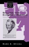 Selling the Economic Miracle