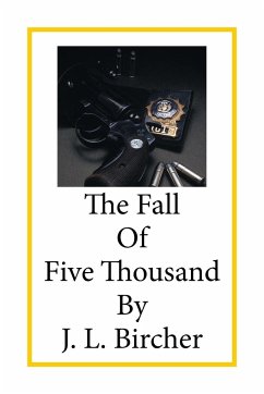 The Fall of Five Thousand - Bircher, J. L.