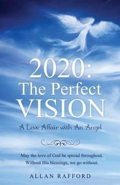 2020: The Perfect Vision - Rafford, Allan