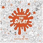 The Splat: Coloring the '90s (Nickelodeon)