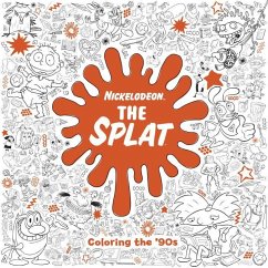 The Splat: Coloring the '90s (Nickelodeon) - Random House