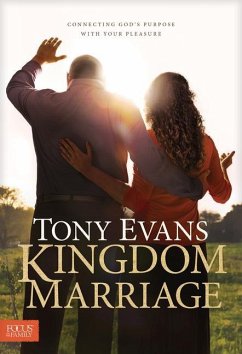 Kingdom Marriage - Evans, Tony