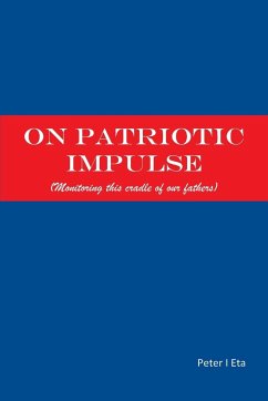 ON PATRIOTIC IMPULSE - Eta, Peter I.