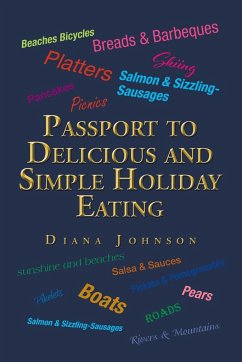 Passport to Delicious and Simple Holiday Eating - Diana Johnson