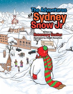 The Adventures of Sydney Snow Jr - Szeiler, Rosemary