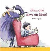 ¿Para qué sirve un libro? ¿Para qué sirve un libro?