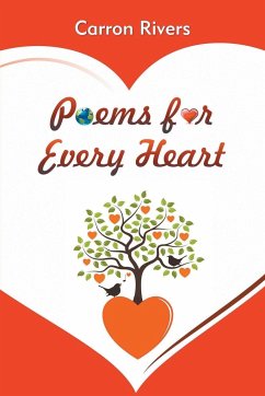 Poems for Every Heart - Rivers, Carron