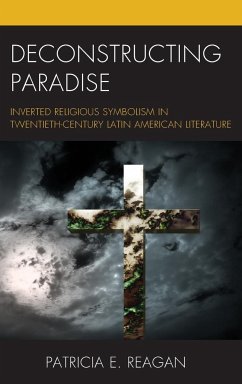 Deconstructing Paradise - Reagan, Patricia E.