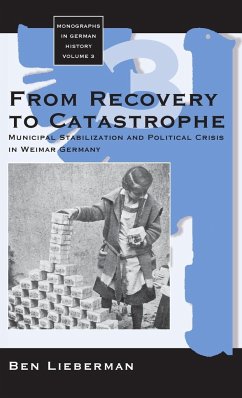 From Recovery to Catastrophe - Lieberman, Ben