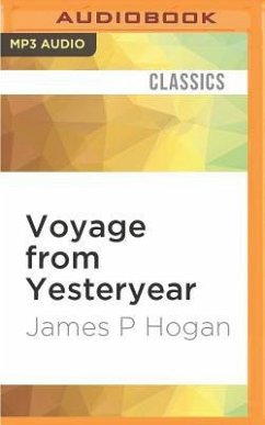 Voyage from Yesteryear - Hogan, James P