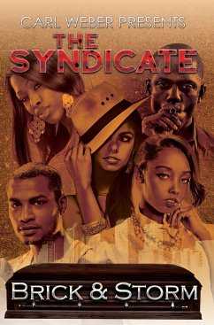 The Syndicate: Carl Weber Presents - Brick; Storm