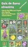 Guía de flores silvestres del valle de San Millán de la Cogolla : Alto Najerilla, Sierra de La Demanda, Sistema Ibérico : con sus nombres riojanos