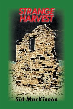 STRANGE HARVEST - MacKinnon, Sid