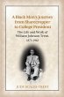 A Black Man's Journey from Sharecropper... - Bild 1