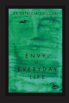 Envy In Everyday Life - Polledri, Patricia