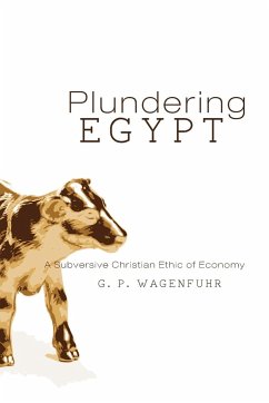 Plundering Egypt - Wagenfuhr, G. P.