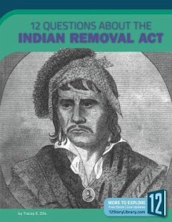 12 Questions about the Indian Removal ACT - Dils, Tracey E.