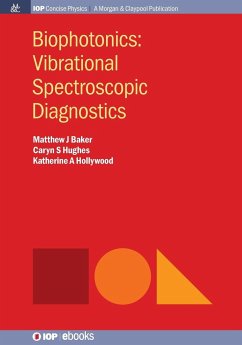 Biophotonics - Baker, Matthew; Hollywood, Katherine A.; Hughes, Caryn