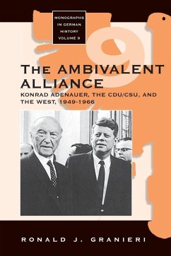 The Ambivalent Alliance - Granieri, Ronald J.