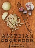 Assyrian Cookbook Assyrian Cookbook