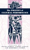 The Politics of Cultural Performance