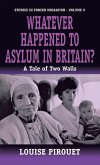 Whatever Happened to Asylum in Britain?