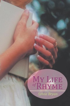 My Life of Rhyme - Bryan, Sylvia