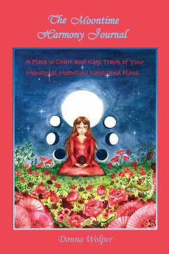The Moontime Harmony Journal - Wolper, Donna