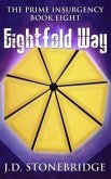 Eightfold Way (The Prime Insurgency Series, #8) (eBook, ePUB)