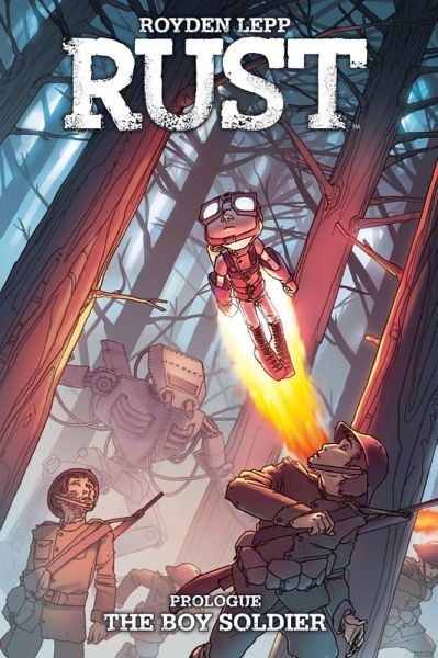 Rust: The Boy Soldier (eBook, ePUB)