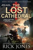The Lost Cathedral (The Vatican Knights, #7) (eBook, ePUB) The Lost Cathedral (The Vatican Knights, #7) (eBook, ePUB)