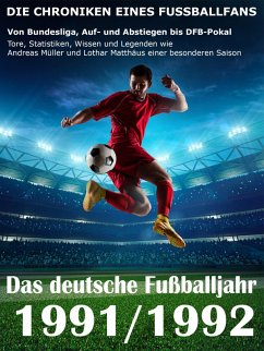 Das deutsche Fußballjahr 1991 / 1992 (eBook, ePUB) - Balhauff, Werner