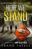 Here We Stand 1: Infected (eBook, ePUB)