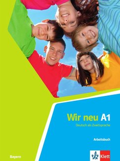 Wir neu A1. Arbeitsbuch. Bayern - Jenkins-Krumm, Eva-Maria