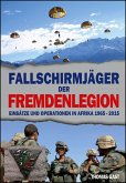 Die Fallschirmjäger der Fremdenlegion (eBook, ePUB)