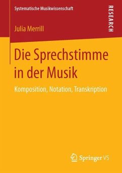 Die Sprechstimme in der Musik - Merrill, Julia
