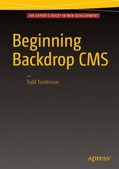 Beginning Backdrop CMS - Tomlinson, Todd