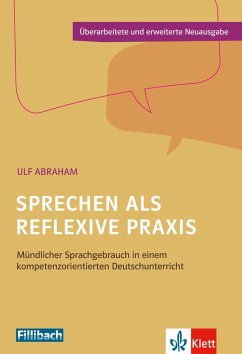 Sprechen als reflexive Praxis - Abraham, Ulf