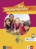 Die Deutschprofis A1.1. Kurs- und Übungsbuch mit Audios und Clips online