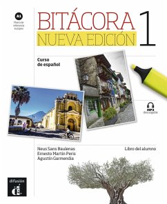 Bitácora 1. Nueva edición. A1. Libro del alumno + MP3 descargable