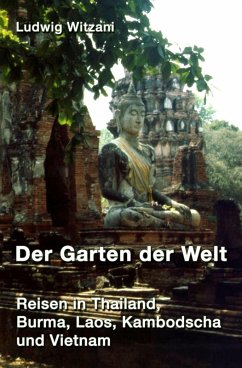 Der Garten der Welt (eBook, ePUB) - Witzani, Ludwig