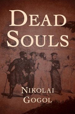 Dead Souls (eBook, ePUB) - Gogol, Nikolai